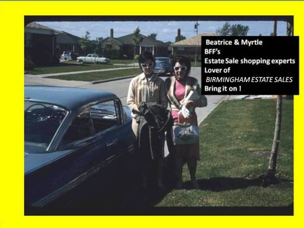 BIRMINGHAM ESTATE SALES is in B’ham for 3 days! Join&nbsp;us!
