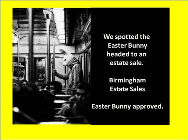 BIRMINGHAM ESTATE SALES is in IRONDALE for 2 days! Join us!&nbsp;Woot!