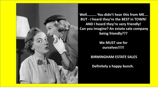 50% OFF!ALL MUST GO, LAST DAY!! BIRMINGHAM ESTATE SALES is in VESTAVIA for 4 days! Join&nbsp;us!