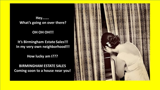 50% OFF, ALL MUST GO! BIRMINGHAM ESTATE SALES is in PINSON – Join&nbsp;us!