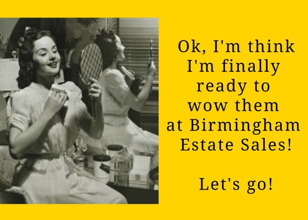 50% OFF NOW! BIRMINGHAM ESTATE SALES is in HOOVER for 3 days- Join&nbsp;us!