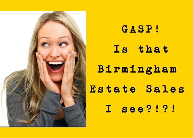 50% OFF, LAST DAY! BIRMINGHAM ESTATE SALES is in JASPER  for 3 days- Join&nbsp;us!